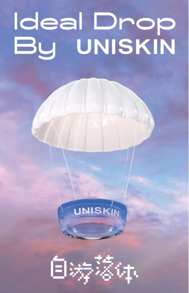 UNISKIN’s ‘Ideal Drop’ Campaign 2021