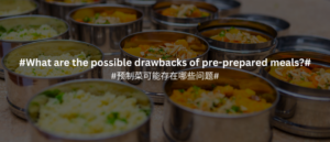 daxue-consutling-pre-prepared-meals